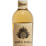 Doña Loca Organic Tequila Reposado